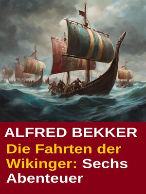 Die Fahrten der Wikinger - ebook